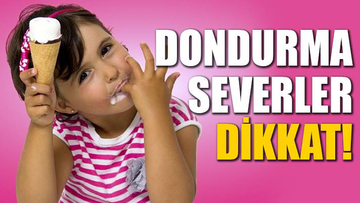 ASÜD'den uyarı: “Sokak satıcılarından dondurma almayın”