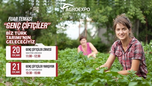 Agroexpo’ya genç çiftçiler damga vurdu!