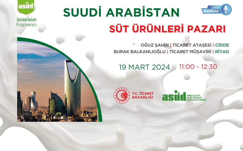 Suudi Arabistan Süt Ürünleri Pazarı Webinarı