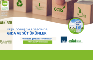 Yeşil Dönüşüm Sürecinde, gıda ve süt üreticilerini neler bekliyor?